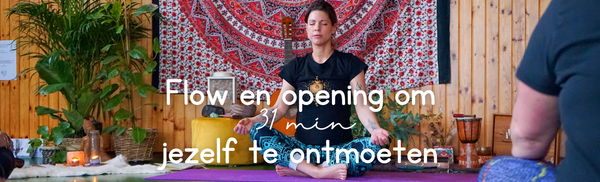 Flow om jezelf te ontmoeten in kracht en zachtheid